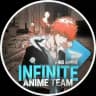 INFINITE ANIMES TEAM || Behind Every Vibe, There's Us..⚡