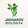 JAVHAROV BIOLOGIYA