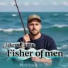 Elikem Fame : Fisher of Men