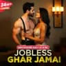 Jobless Ghar Jamai ☬ Samrat Storys'