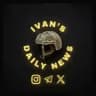 Ivan’s Daily News 🥷