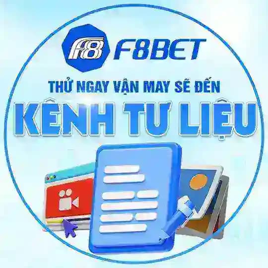 KÊNH TƯ LIỆU F8BET