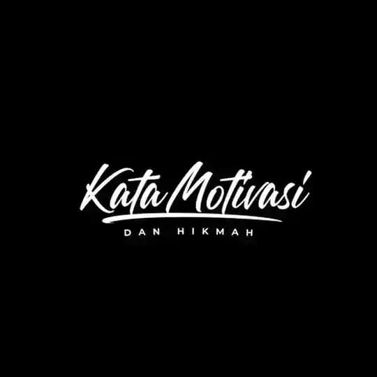 Motivasi dan Hikmah
