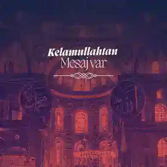 Kelamullah'tan mesaj var Profile