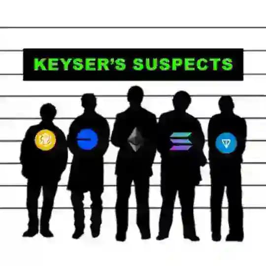 KEYSER'S SUSPECTS || SOL/ETH/BASE/TON/BSC