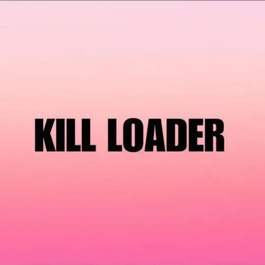Kill Loader Official ™ Profile