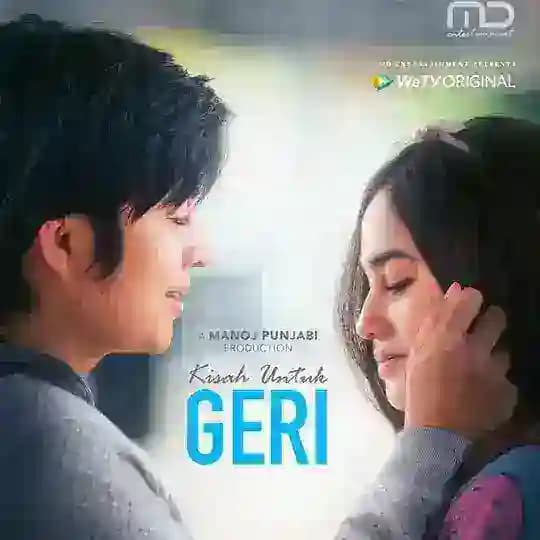 Kisah Untuk Geri Profile