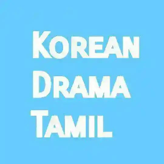 Korean Drama Tamil Profile