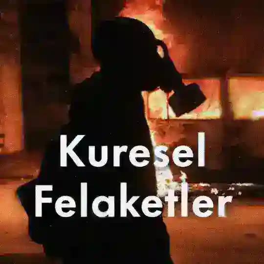 KÜRESEL FELAKETLER Profile