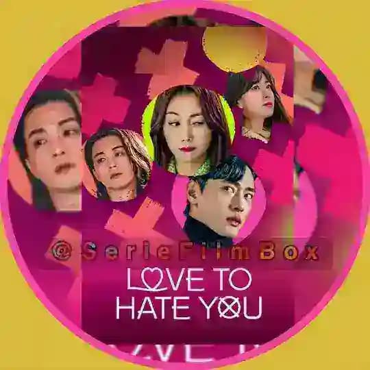 🇫🇷 LOVE TO HATE YOU VF SAISON 2 1 FRENCH INTEGRALE FR VOIR FRANÇAIS