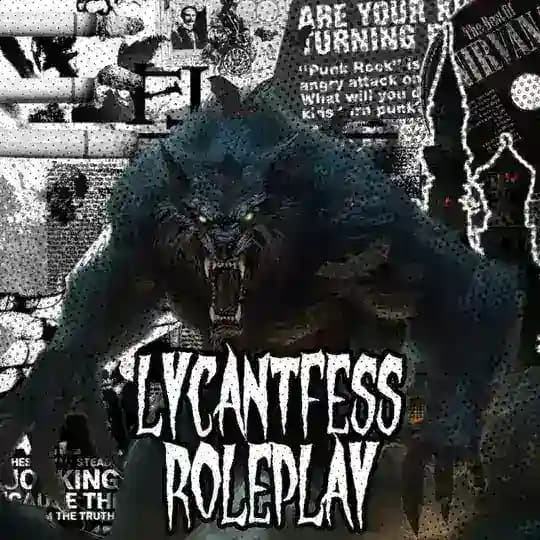 CLOSE. LYCANTFESS ROLEPLAY [ MEMORIES ]
