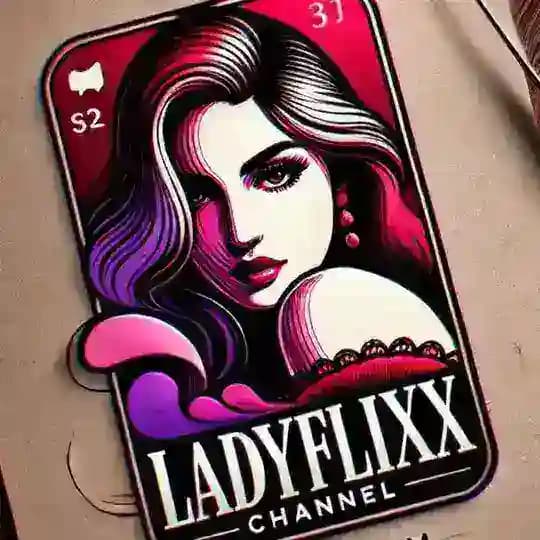 LadyFlix🛑لیدیـ فیلیکسـ