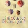 L'été où je suis devenue jolie