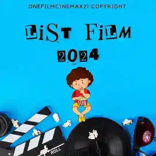 LIST FILM 2024