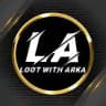 Loot With Arka ( Official )🔥