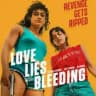 Love Lies Bleeding Movie 2024 💯
