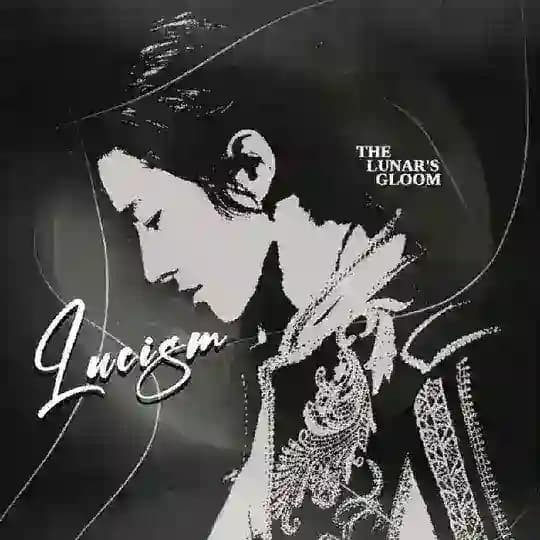 Lucism : The Lunar's Gloom.