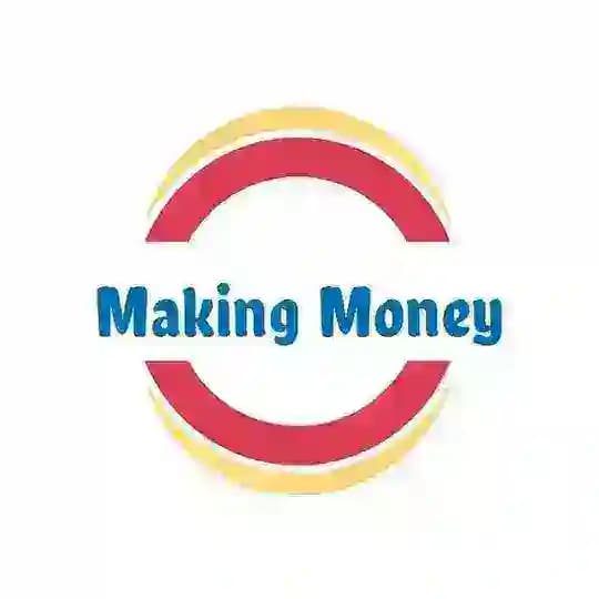 MAKING MONEY 💰 🤑 💸