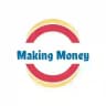 MAKING MONEY 💰 🤑 💸