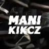 MANI KICKZ