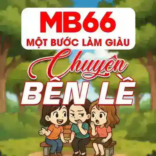 MB66 - CHUYỆN BÊN LỀ
