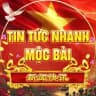 TIN TỨC NHANH MỘC BÀI / MOC BAI 新闻快讯