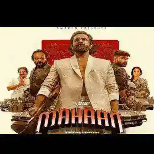 Mahaan 2022 Movie 💯