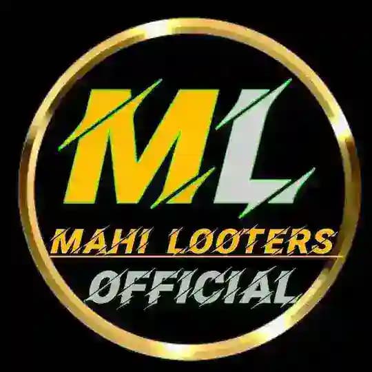 Mahi Looters ( Official )