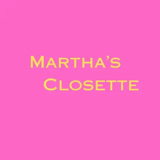 Martha’s Closette✨