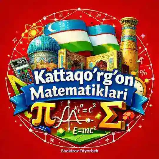 KATTAQO'RG'ON MATEMATIKLARI