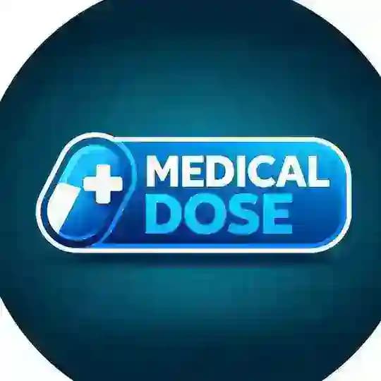 MEDICAL DOSE💊🏥