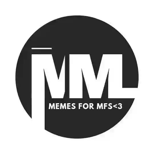 Memes For Mfs