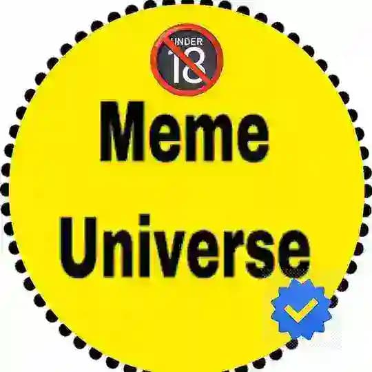 Memes Universe™🔞