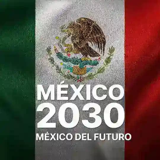 Mexico2030🇲🇽
