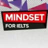 Mindset for IELTS