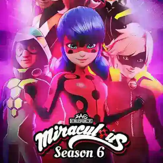 MIRACULOUS LADYBUG ET CHAT NOIR SAISON 6 VF🐞