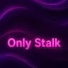 Only Stalk | just for stak🎀