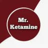 Mr. Ketamine