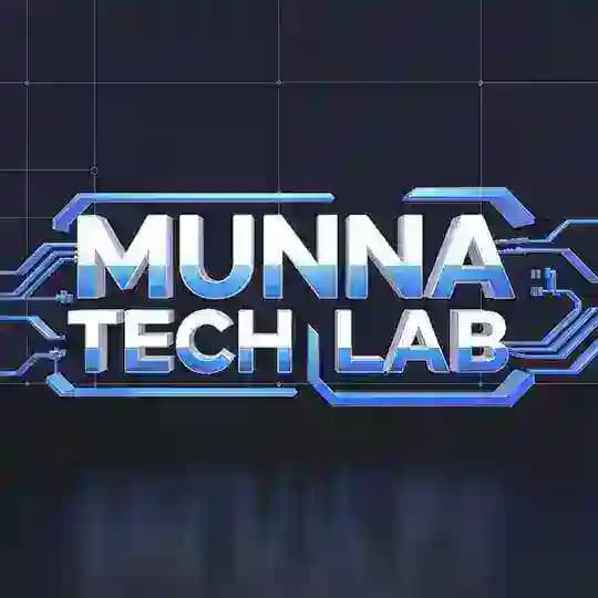 Munna Tech Lab