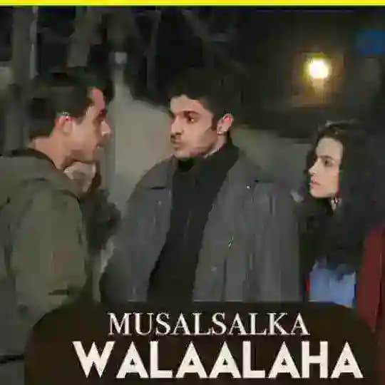 Musalsalka Walaalaha ❤️