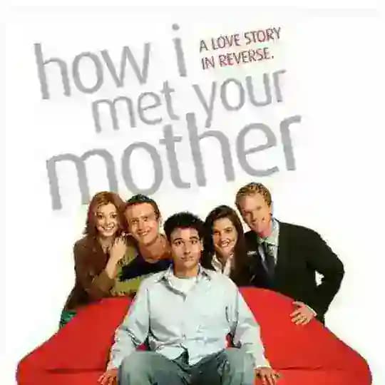 How I meet your mother