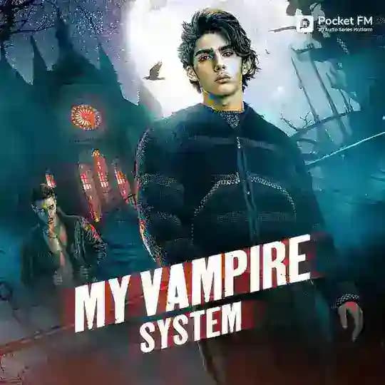 My Vampire System ☬ Samrat Storys'