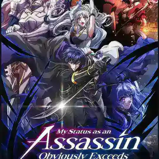 My Status as an Assassin Obviously Exceeds the Hero