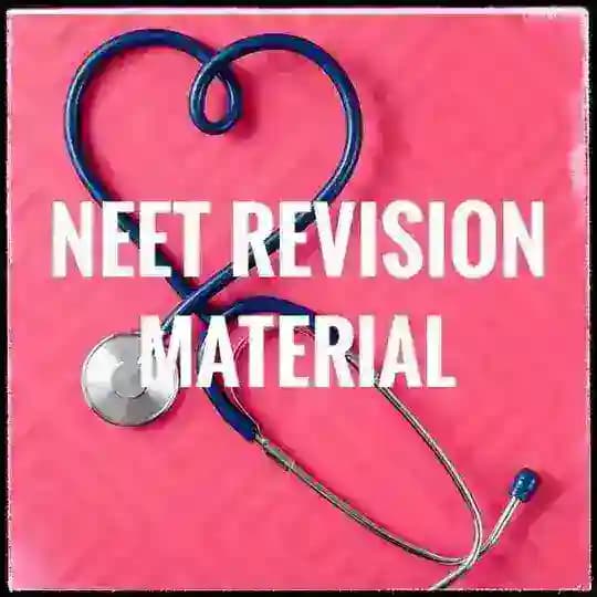 NEET 2026 REVISION MATERIAL