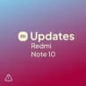 Redmi Note 10 Updates