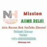 Mission AIIMS DELHI🎯