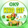 OK9 - KHO GIF