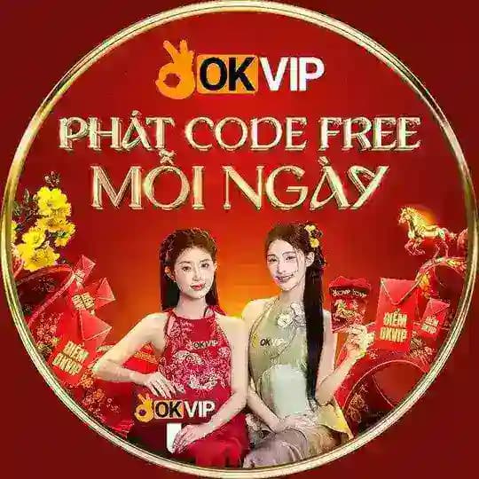 OKVIP - CODE FREE MỖI NGÀY