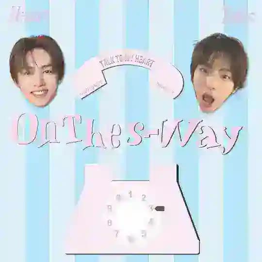 ON THE S-WAY: HEART-TALKS!