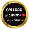 COLLEGE INFORMATION BY SK YADAV